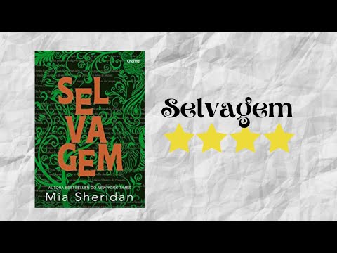 Resenha #262 - Selvagem de Mia Sheridan