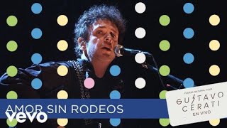 Gustavo Cerati - Amor Sin Rodeos (En Vivo) (Club Ciudad 2009)