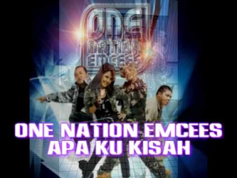 One Nation Emcees - Apa Ku Kisah