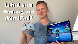 Gaming auf dem Apple iPad mit Controller, wie sinnvoll ist das und lohnt es sich?