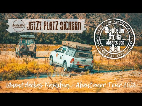 🇳🇦  Unentdecktes Namibia. Abseits von allem! Reise mit Abenteuer Guide Hannu.
