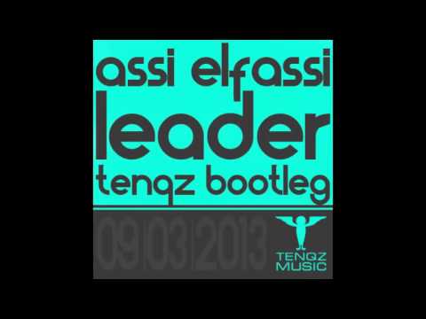 Assi Elfassi - Leader (Tenqz Bootleg) Progressive Trance