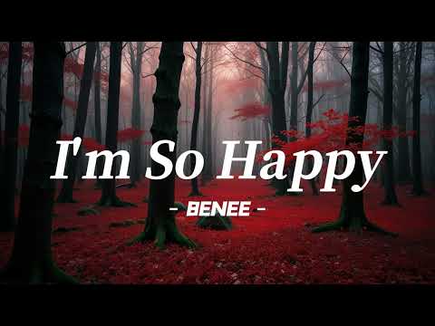 Jeremy Zucker feat. BENEE - I'm So Happy (Lyrics)