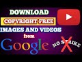 Download Images From Google Without Copyright Strike Download Videos Without Copyright Strike
