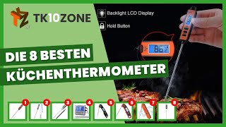 Die 8 besten Küchenthermometer