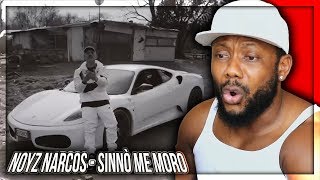 Noyz Narcos - Sinnò Me Moro (prod. Night Skinny) REAZIONE!!!