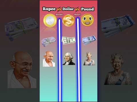 Rupee vs Dollar💵 vs Pound💷⁉️ __#shorts