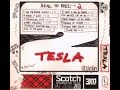 Tesla - All The Young Dudes