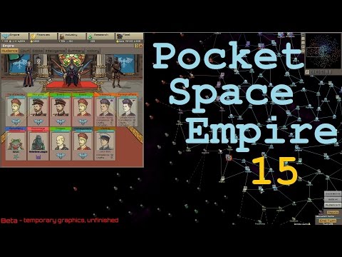 Let's Try Pocket Space Empire #15 -- Coronation in process