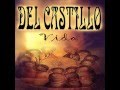 Del Castillo - Suenos Madrigales