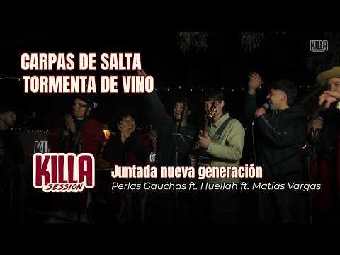 Carpas de Salta / Tormenta de Vino - JNG (Perlas Gauchas ft. Huellah ft. Matías Vargas)