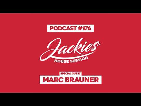 Marc Brauner - Jackies Music House Session Podcast #176
