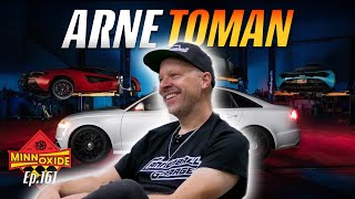 161. Cannonball Records, Modifying Mclarens, and Founding AMS Performance w/ Arne Toman