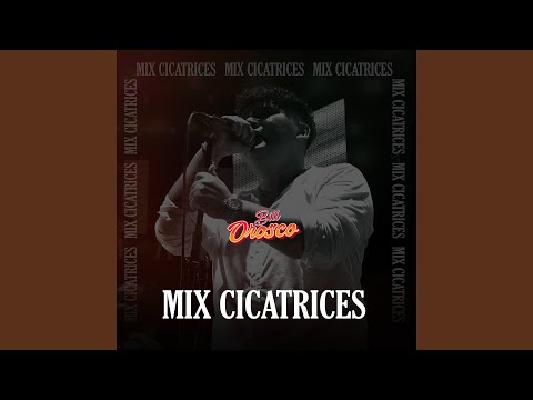 Mix Cicatrices