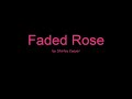 Faded Rose by Shirley Caesar (Lyrics)