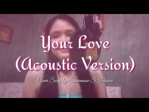 Your Love (Acoustic) - Alamid | Cover Song by Sharmaine (with lyrics)