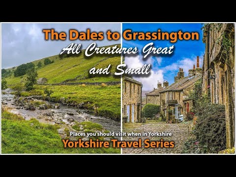 The Yorkshire Dales: A Beautiful Place To Visit