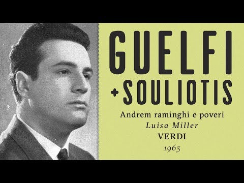 Mezza voce: Giangiacomo Guelfi - Andrem raminghi e poveri [Luisa Miller] - 1965