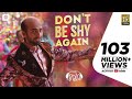 Don T Be Shy Bala Ayushmann Khurrana Badshah Full Song Video Party Anthem 2025 Dontbeshy