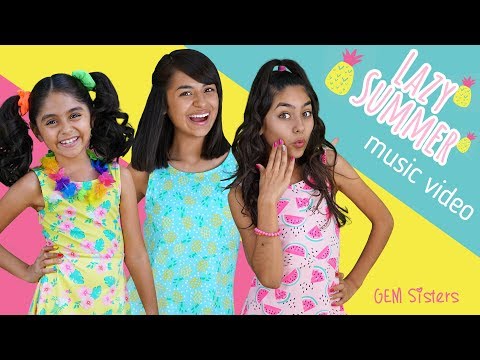 Lazy Summer - Music Video // GEM Sisters Video