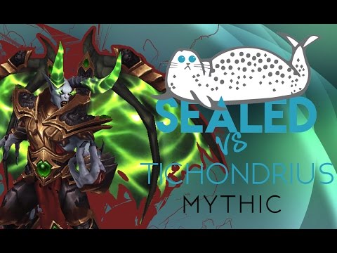 Sealed vs Tichondrius Mythic [WW Monk PoV]