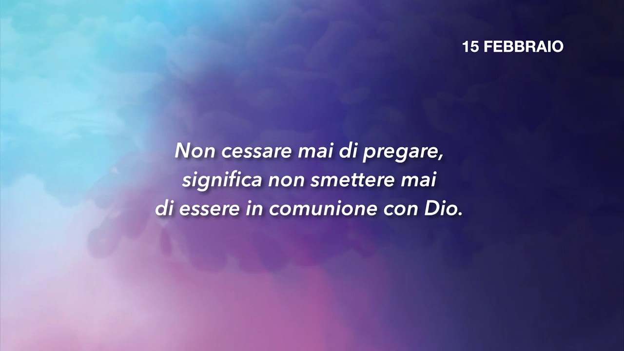 Meditazione Calendario "Parole di Vita" del 15 Febbraio 2019