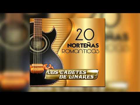 Rezando Por Ella - Los Cadetes de Linares