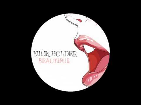 Nick Holder - Beautiful