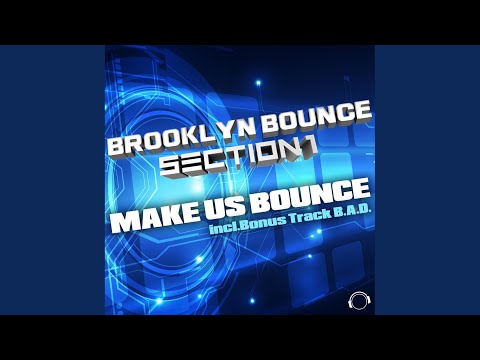 Make Us Bounce (Original Mix)