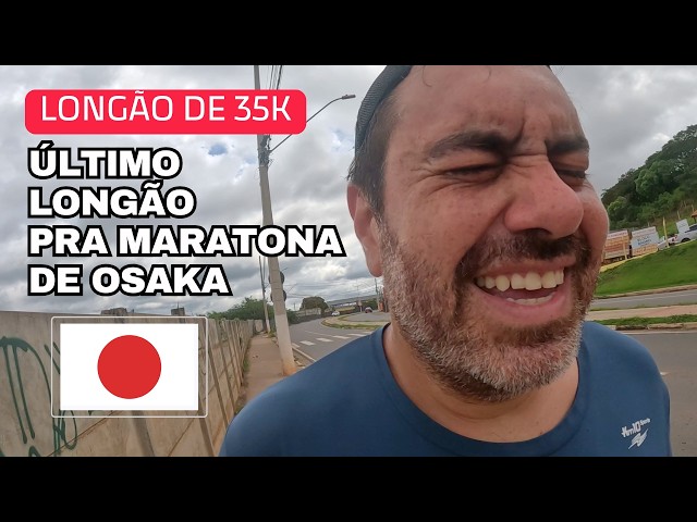 Longão de 35k pra Maratona de Osaka 2026