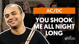 You Shook Me All Night Long - AC/DC (aula de bateria)