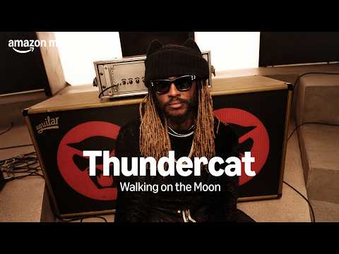 Amazon Music presents: Thundercat – Walking on the Moon | Amazon Music