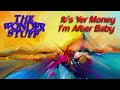 The Wonder Stuff - It’s Yer Money I’m After Baby