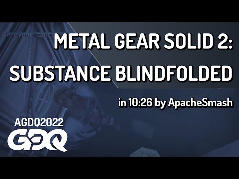 Metal Gear Solid 2: Substance by ApacheSmash in 10:26 - AGDQ 2022 Online
