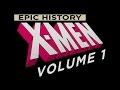 X Men Epic History Volume 1 The 60s Era