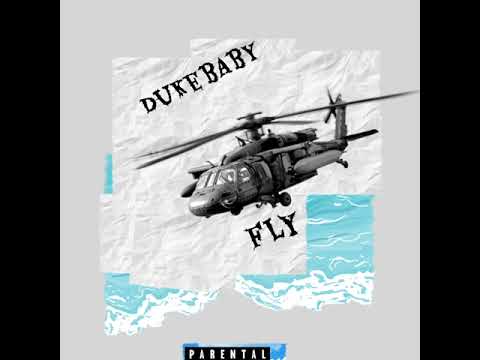 Duke Baby - Fly