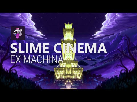 Slime Cinema - Ex Machina