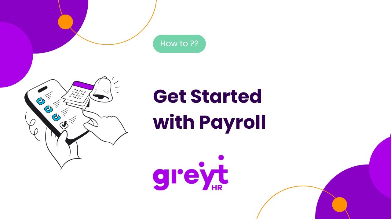 Get Started with greytHR Payroll