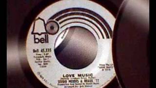 Love Music - Sergio Mendes &amp; Brasil 77&#39;