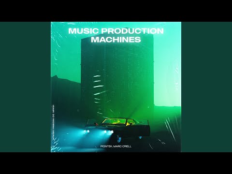 Music Production Machines (Extended Mix)