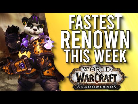 Fastest Renown Catch Up THIS WEEK! Good Updates In Patch 9.1 Shadowlands! - WoW: Shadowlands 9.1