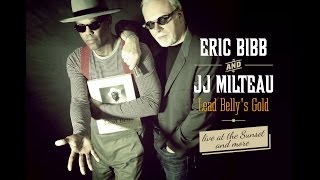 Eric Bibb & Jean Jacques Milteau - Lead Belly's Gold EPK (French subtitles)
