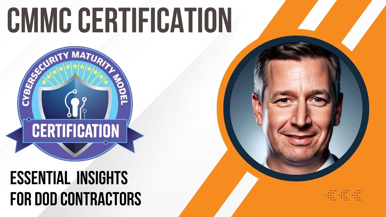 CMMC Certification Explained by a CMMC Certified Professional
