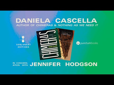 Daniela Cascella in Conversation with Jennifer Hodgson