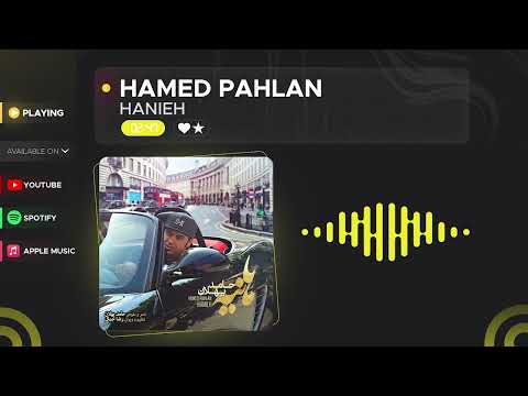 Hamed Pahlan - Hanihe ( حامد پهلان - هانیه )