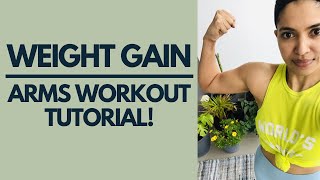 ARM WORKOUT TUTORIAL 2020 (in Hindi) | Weight Gain Workout