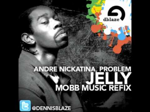 Andre Nickatina ft. Problem - Jelly (Mobb Music Refix)