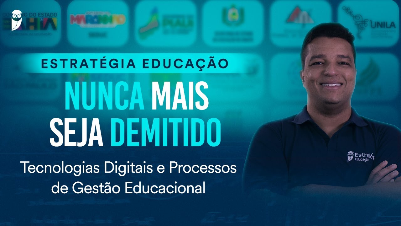 Tecnologias Digitais e Processos de Gestão Educacional - Nunca Mais Seja Demitido 2026