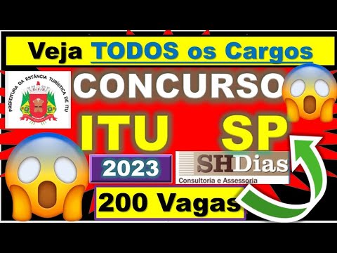Concurso Prefeitura de Itu 2023 - Veja os Cargo e Salários - Mais de 200 Vagas e 90 Cargos - Shdias