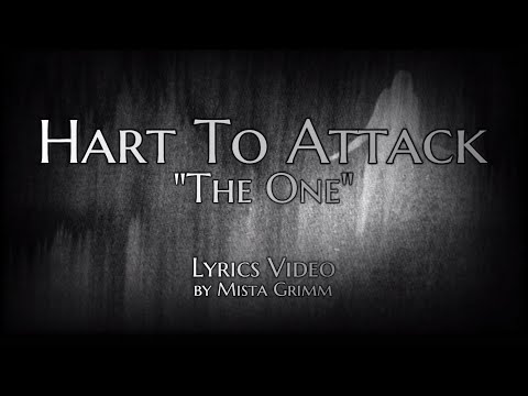 Hart To Attack - The One (Lyrics Video)